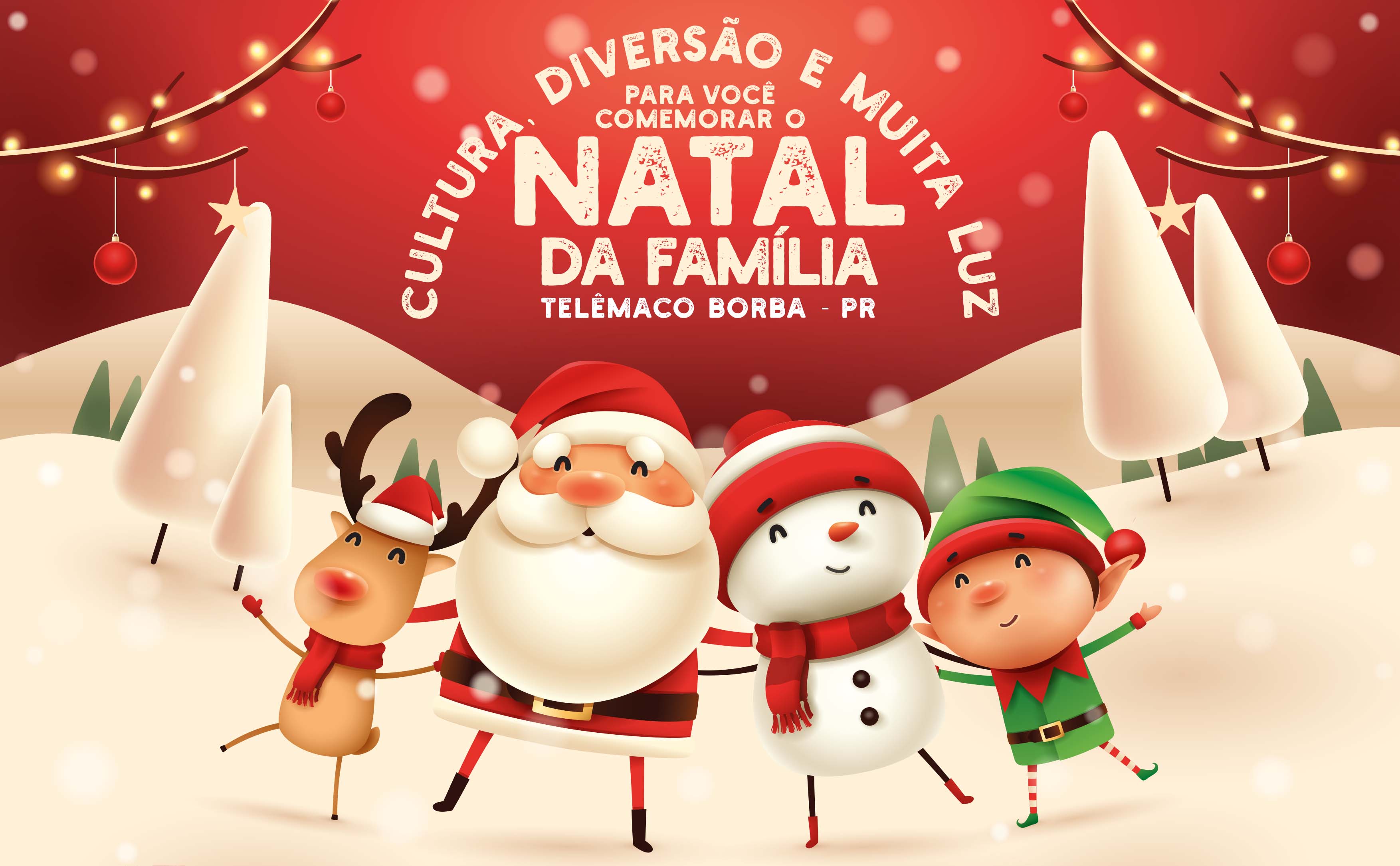 Confira a programação do “Natal da Família” em Telêmaco Borba - Prefeitura  de Telêmaco Borba