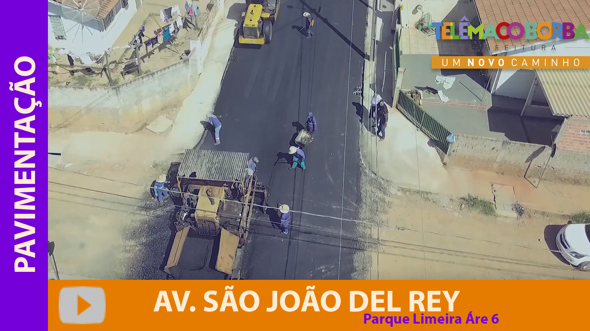 Pavimentação Asfáltica Avenida São João Del Rey - Área 6